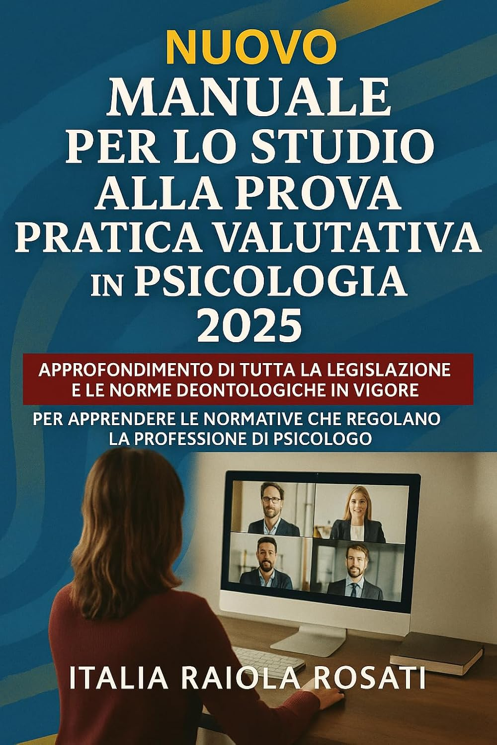 Copertina di Nuovo manuale per la Prova Pratica Valutativa in Psicologia 2025